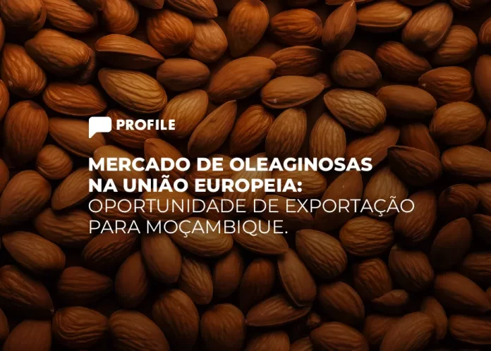 Por que investir no mercado de oleaginosas e como exportar para União Europeia?